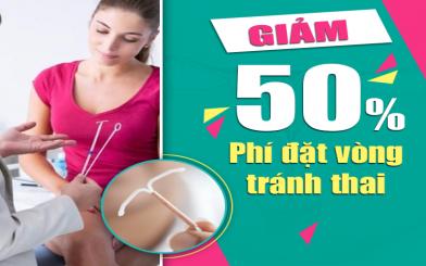 Chi ph&iacute; đặt v&ograve;ng tr&aacute;nh thai bao nhi&ecirc;u tiền?