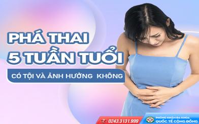 N&ecirc;n hay kh&ocirc;ng n&ecirc;n ph&aacute; thai 5 tuần tuổi?