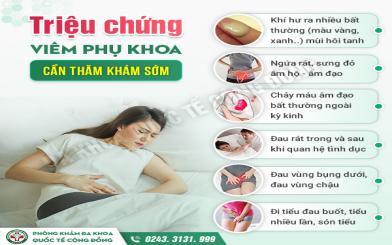 Phụ nữ bị vi&ecirc;m phụ khoa: Khi nào n&ecirc;n đi khám và đi&ecirc;̀u trị như thế n&agrave;o?