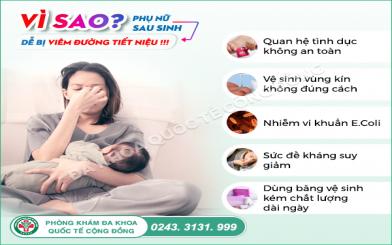 Tường tận về vi&ecirc;m đường tiết niệu sau sinh chị em cần biết